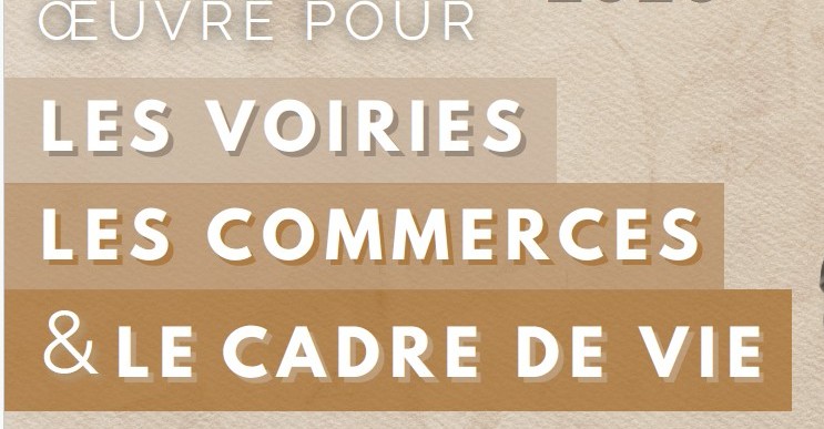 Cadre de vie, voirie et commerce